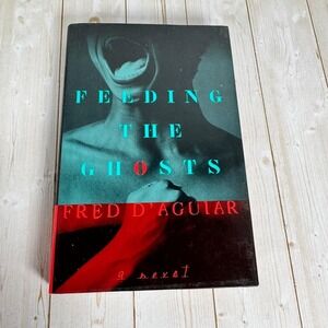 Feeding the Ghosts Fred D'Aguiar 1999 1st Ed Novel w Signed Bookplate Ecco